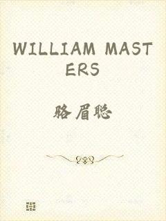 WILLIAM MASTERS